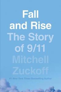 bokomslag Fall and Rise: The Story of 9/11