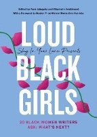 Slay in Your Lane Presents: Loud Black Girls 1