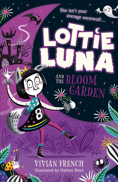 Vivian French - Lottie Luna and the Bloom Garden, Häftad