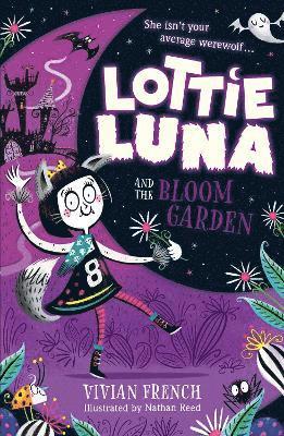 Lottie Luna and the Bloom Garden 1