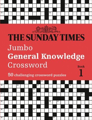 The Times Mind Games, Peter Biddlecombe - Sunday Times Jumbo General Knowledge Crossword Book 1, Häftad