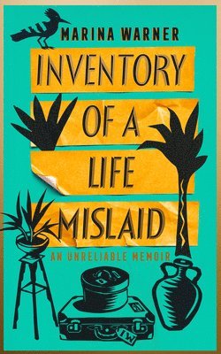 Inventory of a Life Mislaid 1