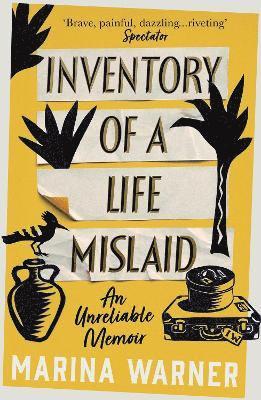 Inventory of a Life Mislaid 1