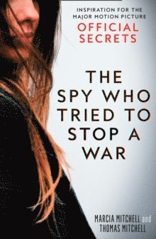 The Spy Who Tried to Stop a War 1