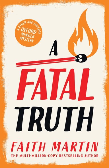 Faith Martin - Fatal Truth, Häftad