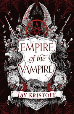 Jay Kristoff - Empire of the Vampire, Häftad