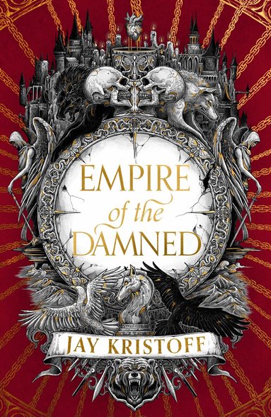 Jay Kristoff - Empire of the Damned, Inbunden