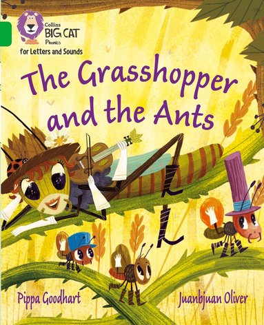 Pippa Goodhart - Grasshopper and the Ants, Häftad