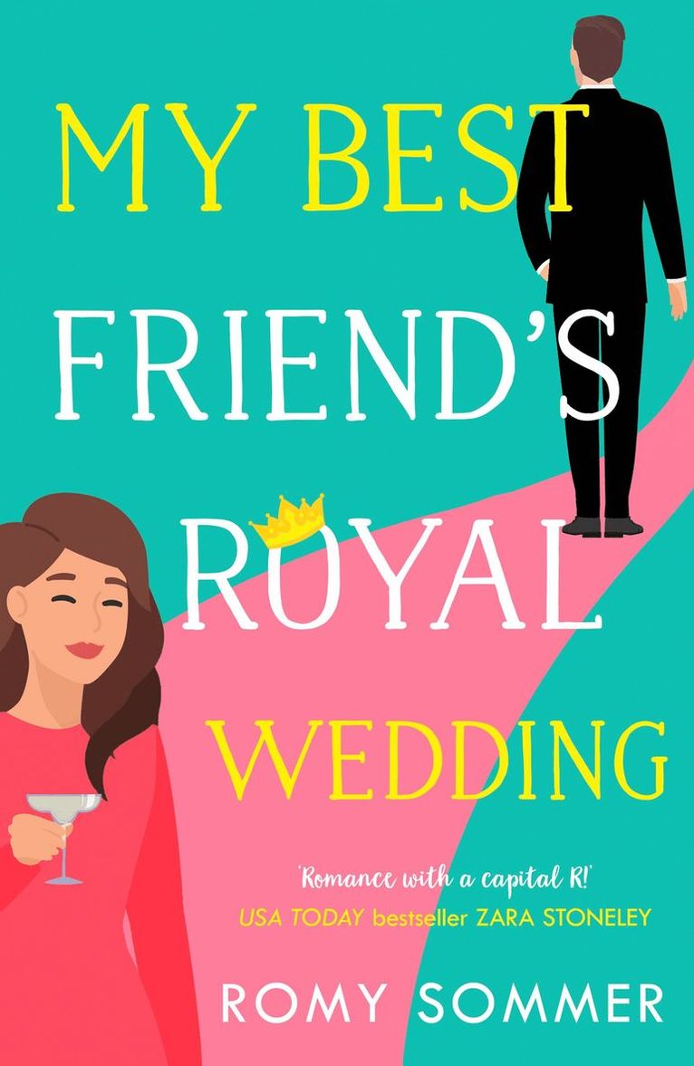 Romy Sommer - My Best Friend’s Royal Wedding, Häftad