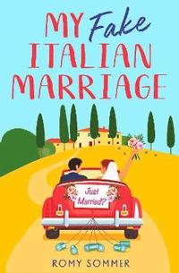 bokomslag My Fake Italian Marriage