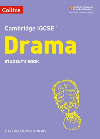Mike Gould, Rebekah Beattie - Cambridge IGCSE™ Drama Student’s Book, Häftad