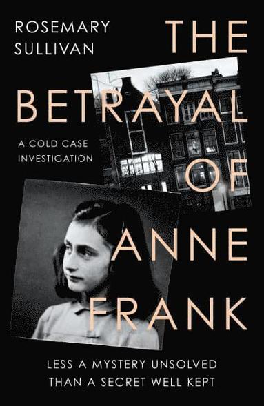 bokomslag Betrayal Of Anne Frank