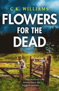 bokomslag Flowers for the Dead