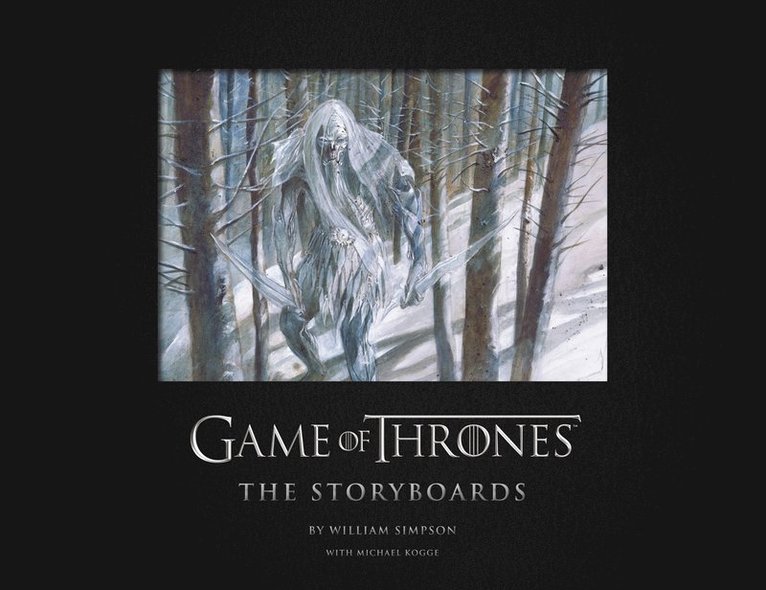 Game of Thrones: The Storyboards