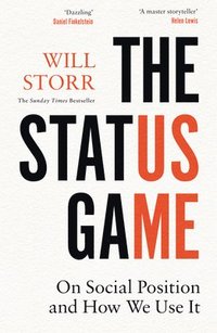 bokomslag The Status Game