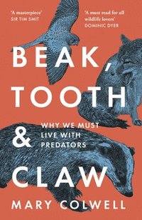 bokomslag Beak, Tooth and Claw