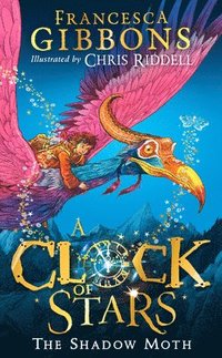 bokomslag CLOCK OF STARS: THE SHADOW MOTH