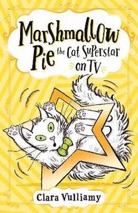 bokomslag Marshmallow Pie The Cat Superstar On TV
