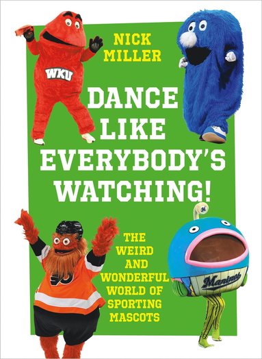 bokomslag Dance Like Everybody's Watching!