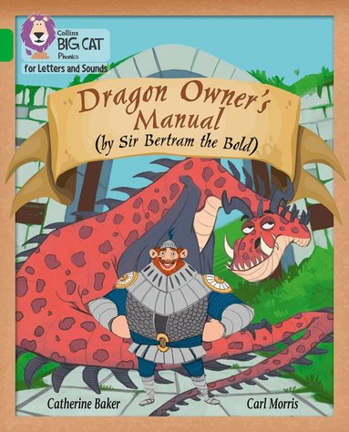 Catherine Baker - Dragon Owner’s Manual, Häftad