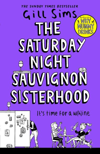 Gill Sims - Saturday Night Sauvignon Sisterhood, Häftad