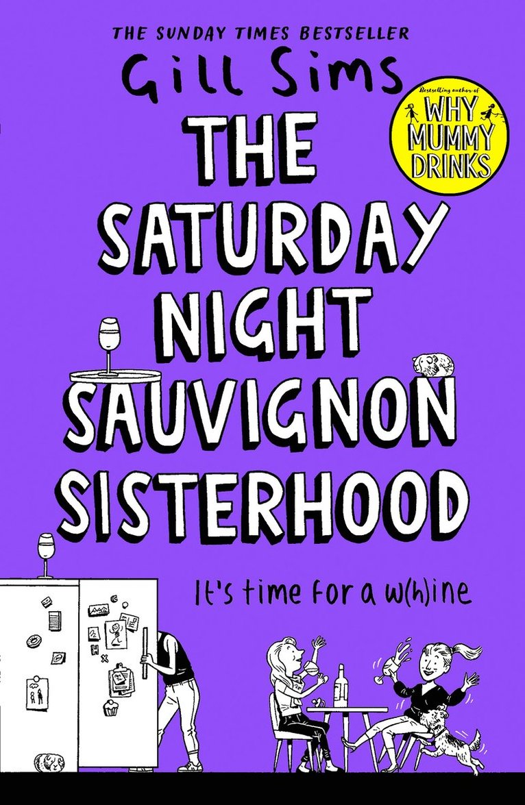 Gill Sims - Saturday Night Sauvignon Sisterhood, Häftad