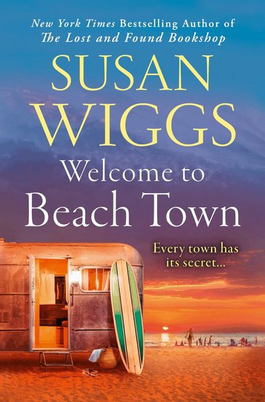 Susan Wiggs - Welcome to Beach Town, Häftad