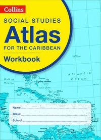 bokomslag Collins Social Studies Atlas for the Caribbean Workbook