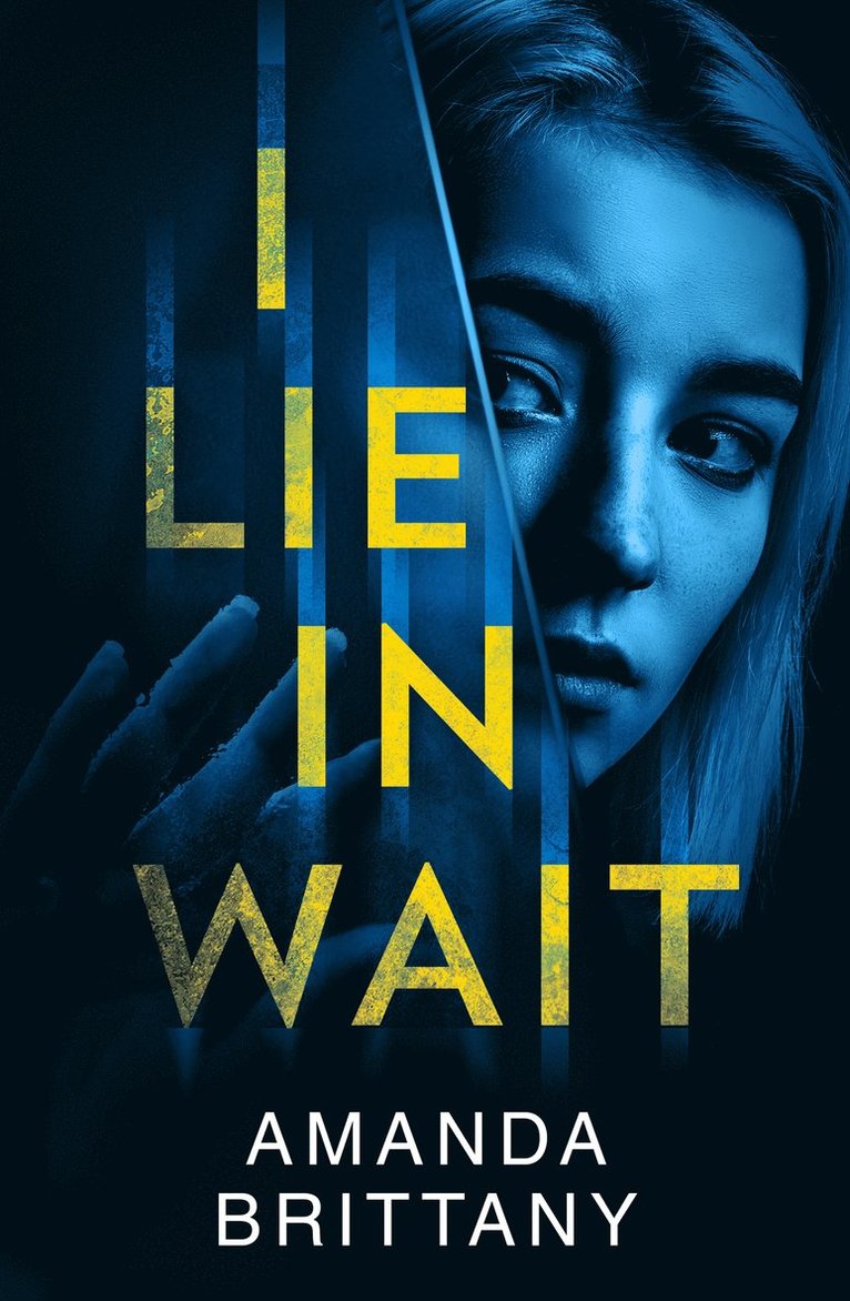 I Lie in Wait 1