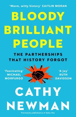 Cathy Newman - Bloody Brilliant People, Häftad