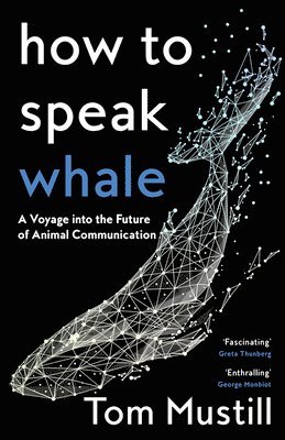 bokomslag How to Speak Whale