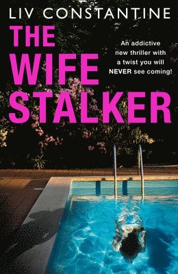 The Wife Stalker 1
