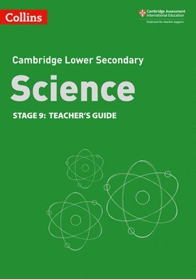 Mark Levesley, Aidan Gill, Gemma Young, Sheila Tarpey, Beverly Rickwood, Nigel Saunders - Lower Secondary Science Teacher’s Guide: Stage 9, Häftad
