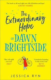 bokomslag The Extraordinary Hope of Dawn Brightside