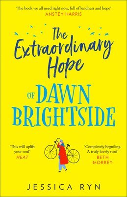 The Extraordinary Hope of Dawn Brightside 1