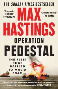 bokomslag Operation Pedestal: The Fleet that Battled to Malta 1942