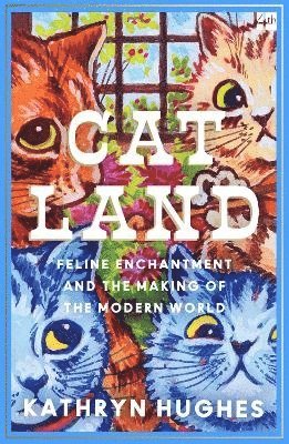 Kathryn Hughes - Catland, Häftad
