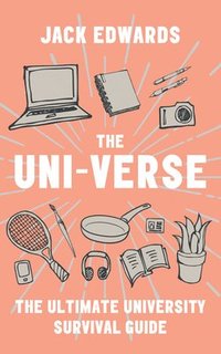 bokomslag The Ultimate University Survival Guide