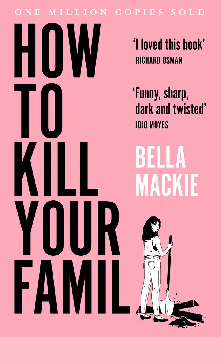 Bella Mackie - How to Kill Your Family, Häftad