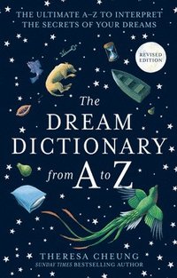 bokomslag The Dream Dictionary from A to Z [Revised edition]