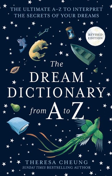 Theresa Cheung - Dream Dictionary from A to Z [Revised edition], Häftad