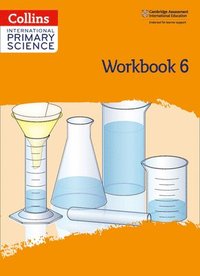 bokomslag International Primary Science Workbook: Stage 6