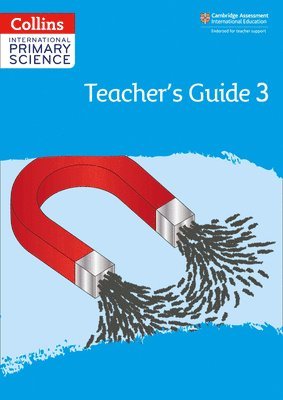 International Primary Science Teacher's Guide: Stage 3 1