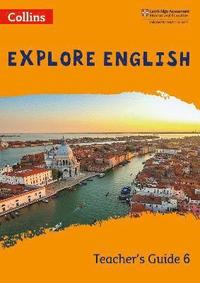 bokomslag Explore English Teachers Guide: Stage 6