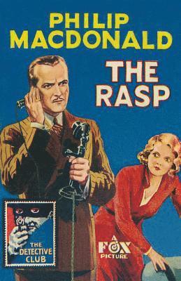 Philip MacDonald - The Rasp, Inbunden