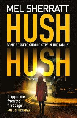 Mel Sherratt - Hush Hush, Häftad