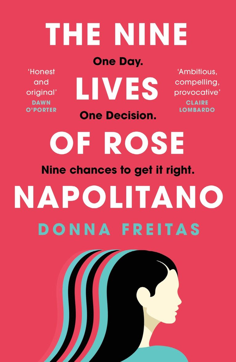 Donna Freitas - Nine Lives of Rose Napolitano, Häftad