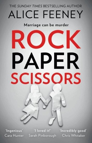 Alice Feeney - Rock Paper Scissors, Häftad