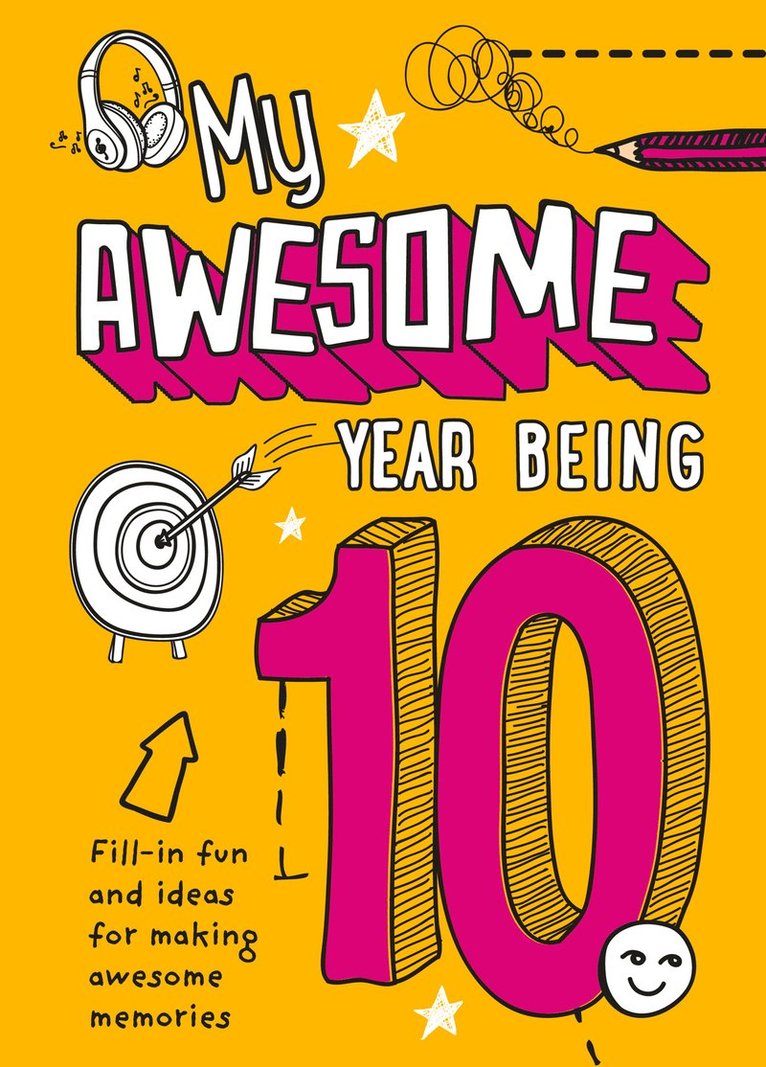 Kia Marie Hunt, Collins Kids - My Awesome Year being 10, Inbunden
