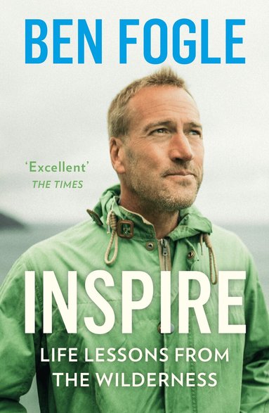 Ben Fogle - Inspire, Häftad